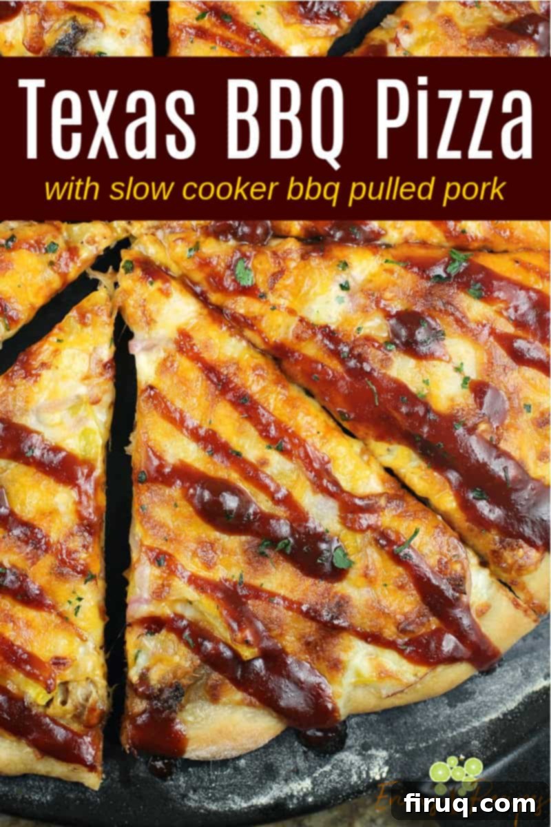 Texas BBQ Pizza 12 image for social sharing on pinterest with text overly Texas Pizza