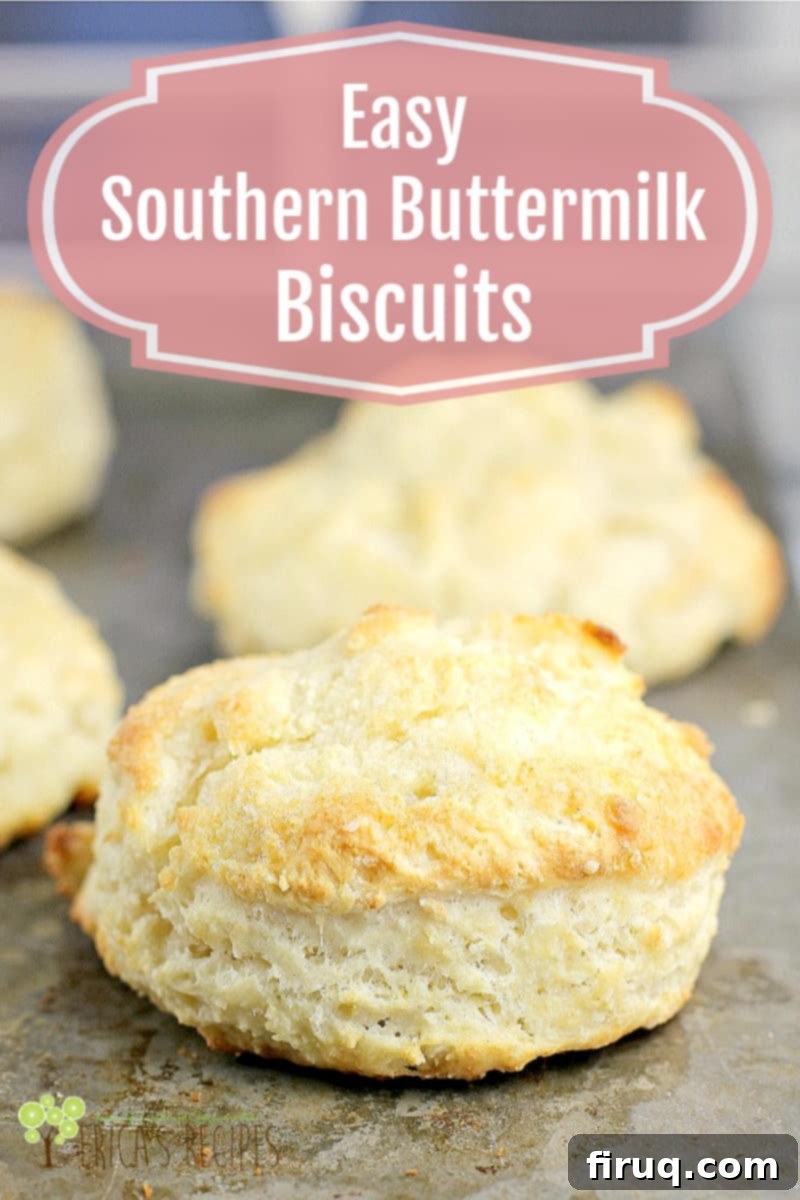 Fluffy Southern Buttermilk Biscuits 10 image for pinterest with text overlay of recipe title